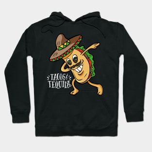 Tacos and Tequila Taco Lovers Hoodie